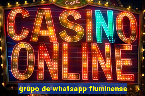 grupo de whatsapp fluminense